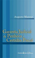 Capa do livro Garantia Judicial de Penhora e Certidão Fiscal