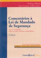 Capa do livro Comentários à Lei de Mandado de Segurança